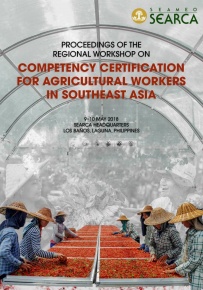 Competency Certification for Agricultural Workers in Southeast Asia